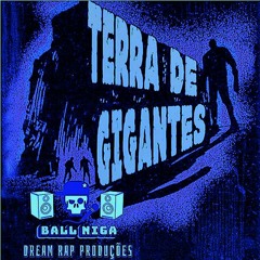 Ball Alone - Terra De Gigantes Extendida