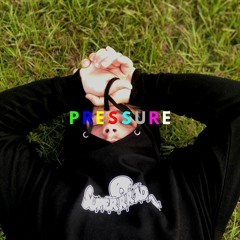 Pressure (Prod. Penacho)