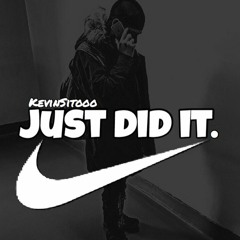 Kevinsitooo - JUST DID IT