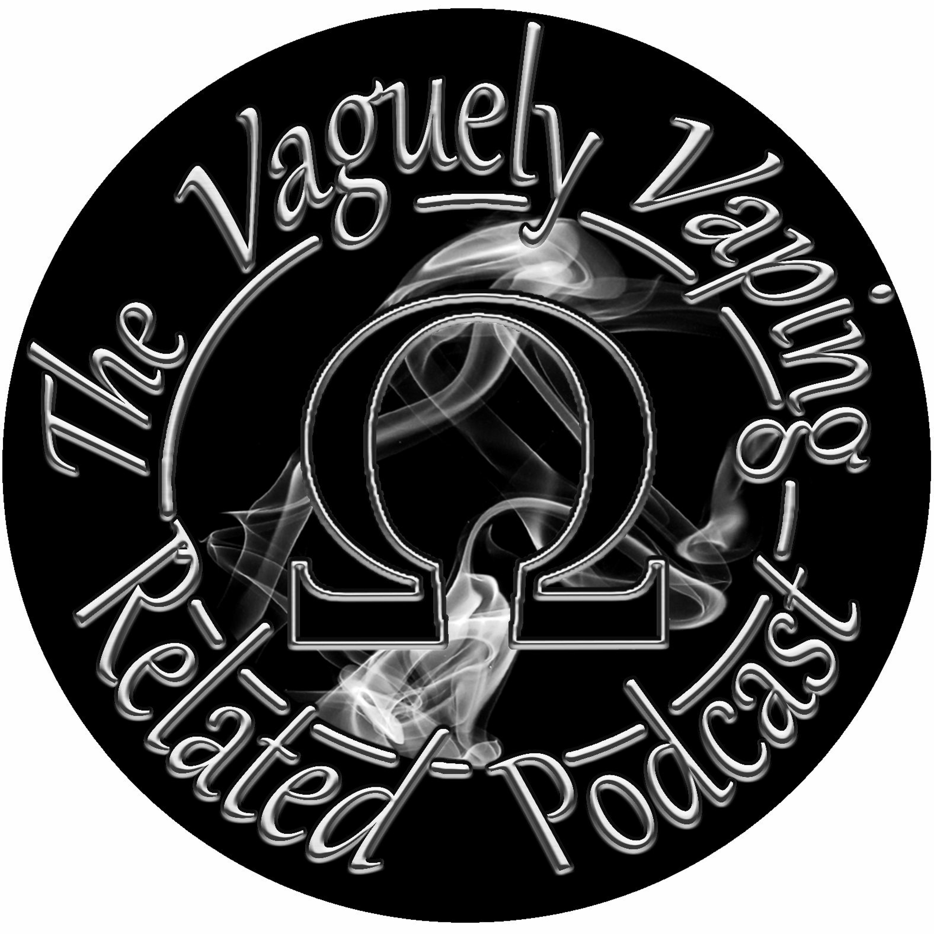 The Vaguely Vaping Related Podcast