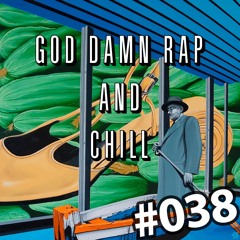 WEEKLY CHILL ep#38