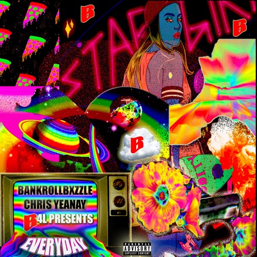 Everyday - BankrollBxzzle and Chris Yeanay (Prod. BlackMayo)