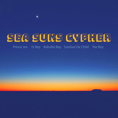 Sea Suns Cypher ft. Prince Jex, Yz Bey, Rahsilio Bey, SunSun Da Child
