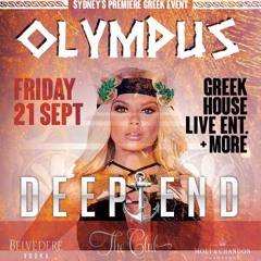 DEEP END - OLYMPUS GREEK SET 21.9.18