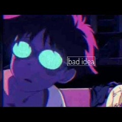 pxzvc - bad idea (feat. shiloh dynasty)