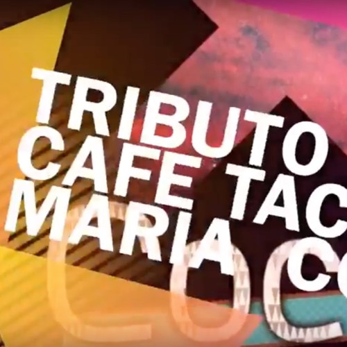 Stream Maria Cafe Tacuba Tributo Cocco by CoccOficial Listen online