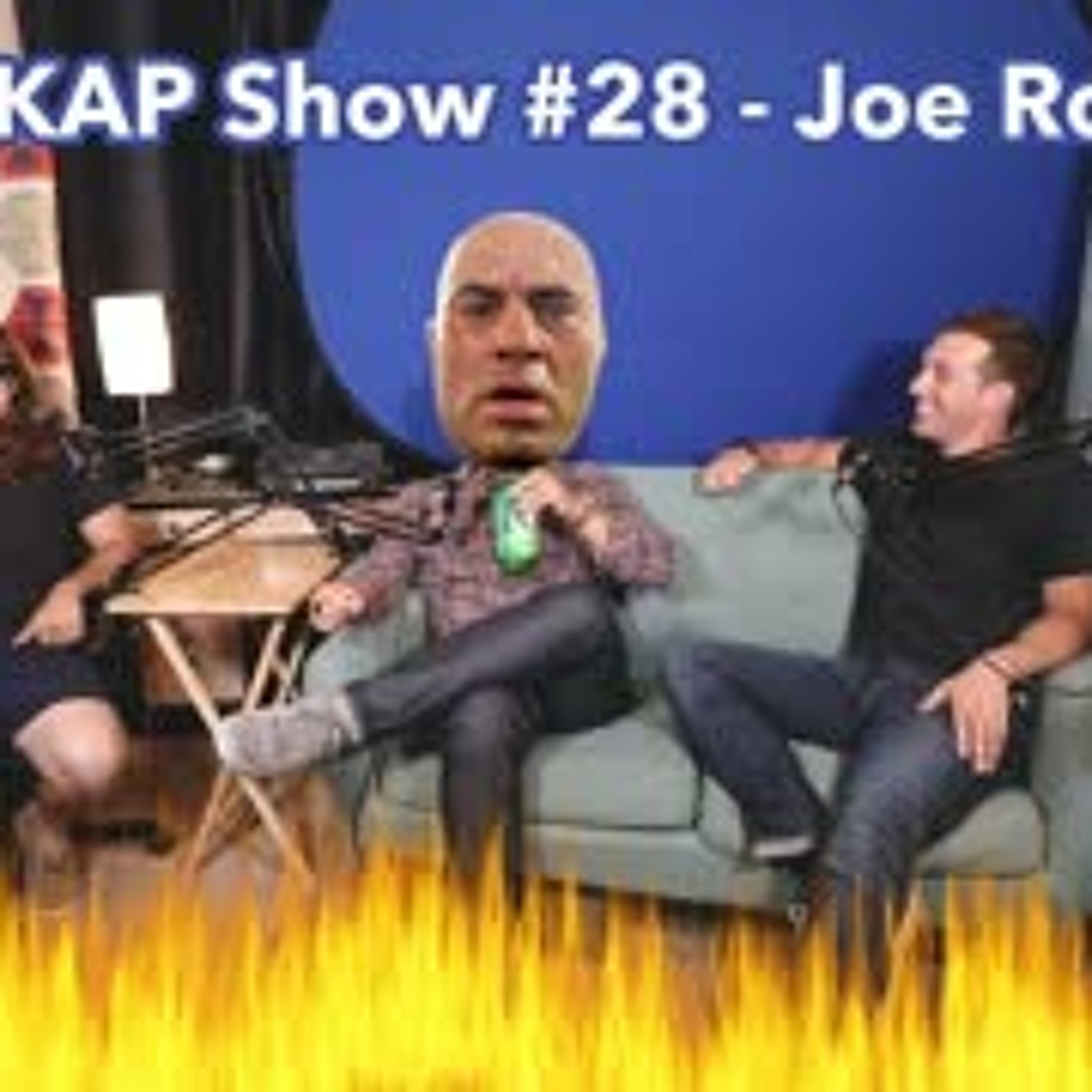 The KAP Show #28 - Joe Rogan