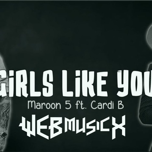 download girls like you ft cardi b