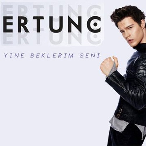 Ertunç - Yine Bekledim Seni