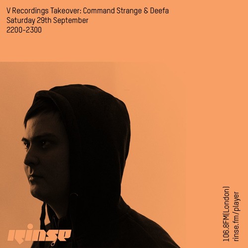 V Recordings Takeover: Command Strange & Deefa - 29th September 2018