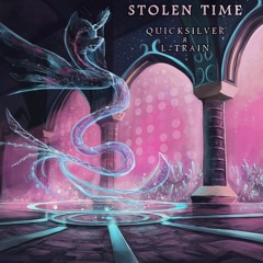 Quicksilver & L-Train - Stolen Time (instrumental)