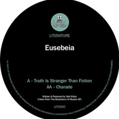 A: Eusebeia - Truth Is Stranger Than Fiction