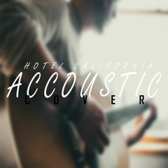 The Eagles - Hotel California (Solo Accoustic Cover)