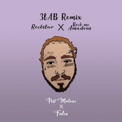 Post Malone × Falco - Rockstar / Rock Me Amadeus (kane Remix)