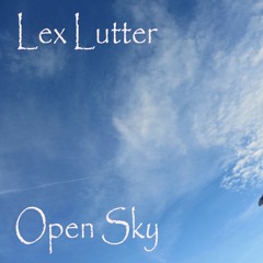 Lex Lutter - Open Sky ( September Mix 2018 )