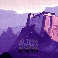 Holy Mountains Revisited [Alt 236 cover]