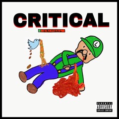 CRITICAL (Prod. 27corazonesbeats)