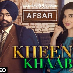 Kheen Khaab Tarsem Jassar , Nimarat Khaira , Afsar
