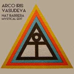 FREE DOWNLOAD: Arco Iris - Vasudeva (Nat Barrera Edit)