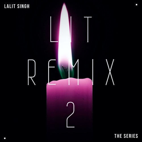 Magan | LIT REMIX