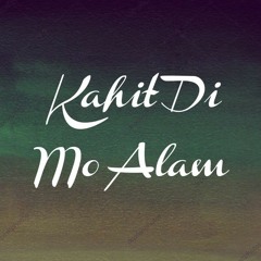 Kahit Di Mo Alam - December Avenue Cover