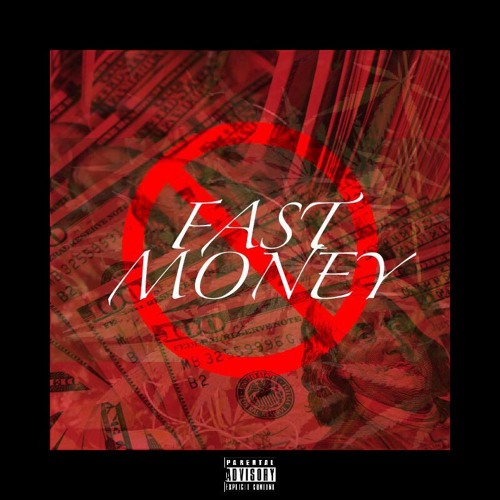 Fast Money (MixedByBam)
