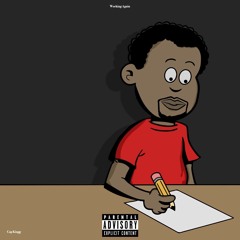 Working Again(Prod. by Boost Beats)