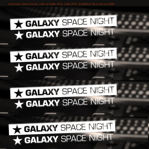 Galaxy Space Night with the Dj's D Selektah, Simon Rouge, Mile Diskovic