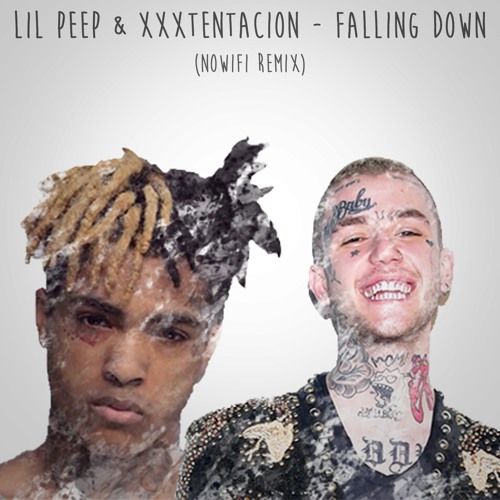 Lil Peep And Xxxtentacion Falling Down Nowifi Remix By Nowifi Free Download On Toneden