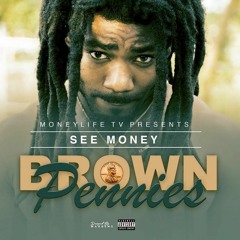 SeeMoney-Time will till Feat. Tuck 100 & Lodi Dodi