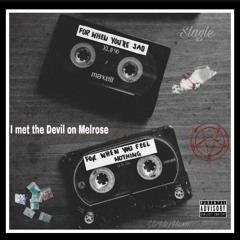 I Met the Devil on Melrose