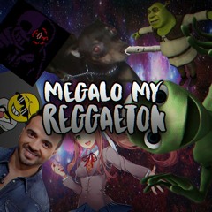 [SP] Megalo My Reggaeton