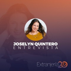 Entrevista Joselyn Quintero