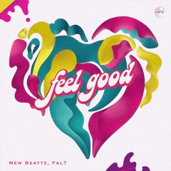 FalT, New Beatzz - Feel Good [FREE DLL]