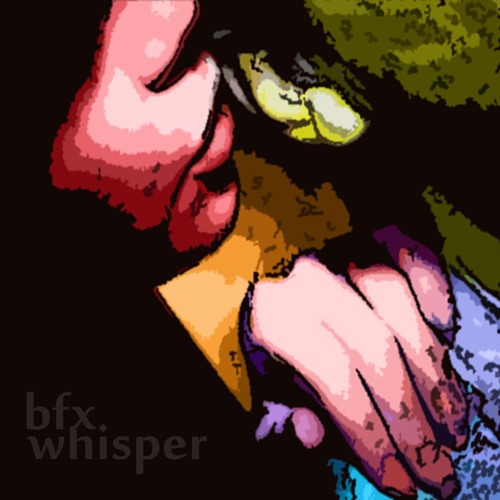 BFX - WhispeR
