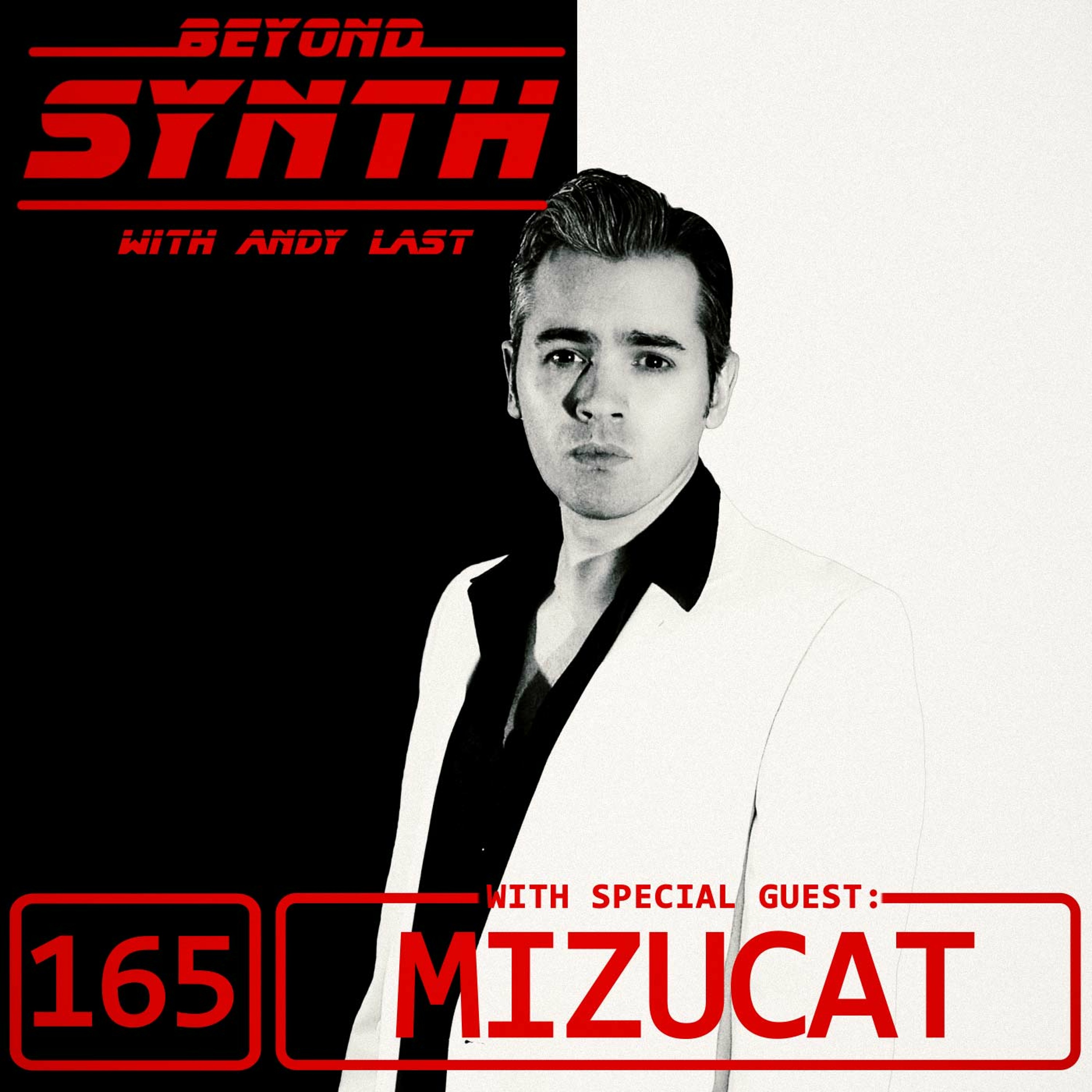 Beyond Synth - 165 - Mizucat