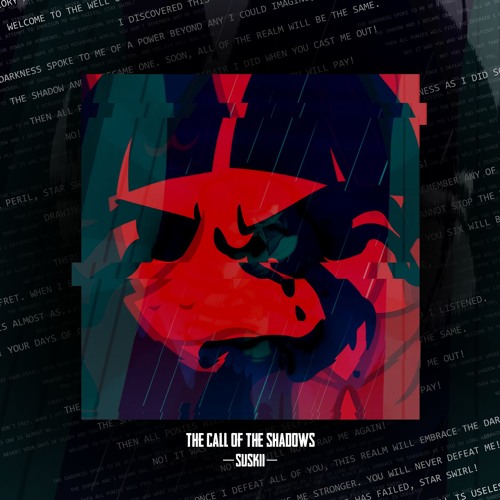 Suskii - The Call Of The Shadows