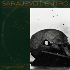 Marco Mega-Sarajevo Dentro