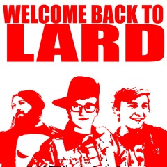 Welcome Back To Lard- Episode 22- Leaf Erikson and the end of season 1