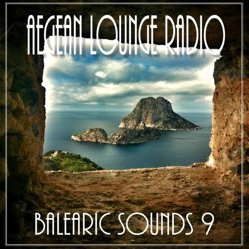 PRESENTS BALEARIC SOUNDS 9