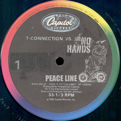T-Connection - Peace Line (Mr No Hands Edit)