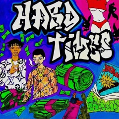 HARD TIMES FT Journey Gz