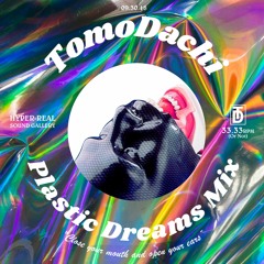 Plastic Dreams Mix