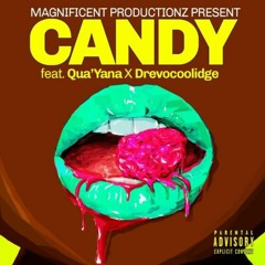 Candy ft. Drevocollilge