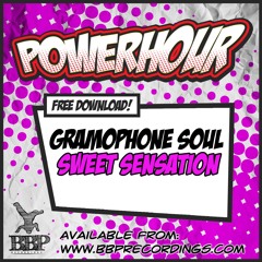 Gramophone Soul - Sweet Sensation (Free PowerHour Download)