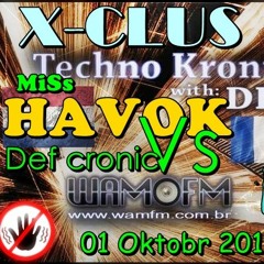 Miss Havok Vs Def Cronic 130 Bpm Dacid wamfm.com.br 01.10.2018