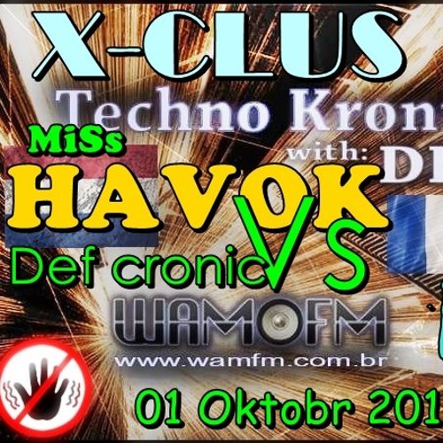 Miss Havok Vs Def Cronic 130 Bpm Dacid wamfm.com.br 01.10.2018