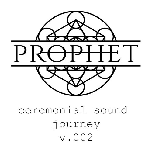 Ceremonial Sound Journey v.002