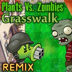 Grasswalk [ForceBore Remix]