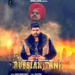 Russian Tank - Sidhu Moosewala